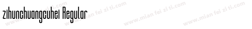 zihunchuangcuhei Regular字体转换